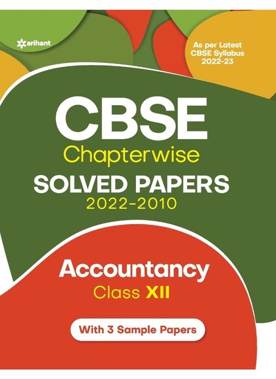 اشتري Cbse Chapterwise Solved Papers 2022-2010 Accountan في الامارات