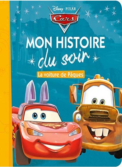 اشتري CARS - MON HISTOIRE DU SOIR - LA VOITURE DE PAQUES - DISNEY في الامارات