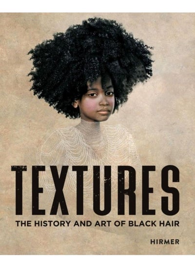 Buy Textures : The History and Art of Black Hair in UAE