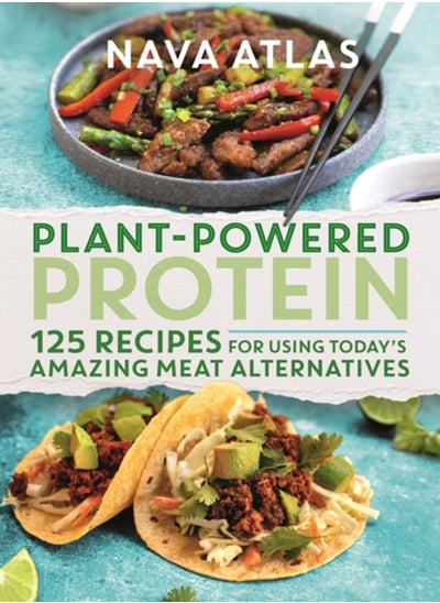 اشتري Plant-Powered Protein : 125 Recipes for Using Today's Amazing Meat Alternatives في السعودية