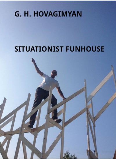 اشتري G. H. Hovagimyan : Situationist Funhouse في السعودية