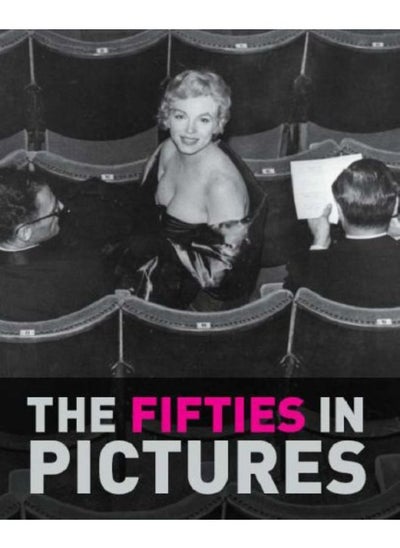 اشتري The Fifties in Pictures (In Pictures) في الامارات