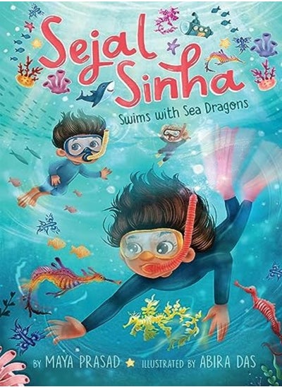 Buy Sejal Sinha Swims With Sea Dragons by PRASAD, MAYA Hardcover in UAE