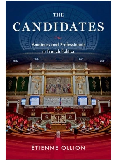 Buy The Candidates: Amateurs and Professionals in French Politics in UAE