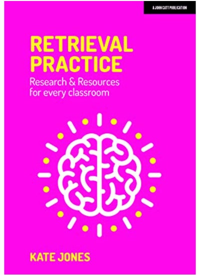 اشتري Retrieval Practice: Resources and research for every classroom في الامارات