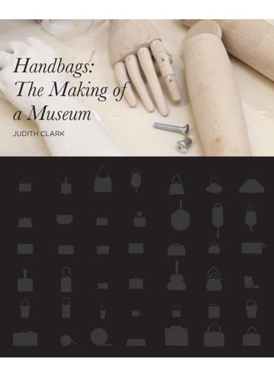 Buy Handbags : The Making of a Museum in UAE