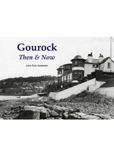 Buy Gourock Then & Now in UAE