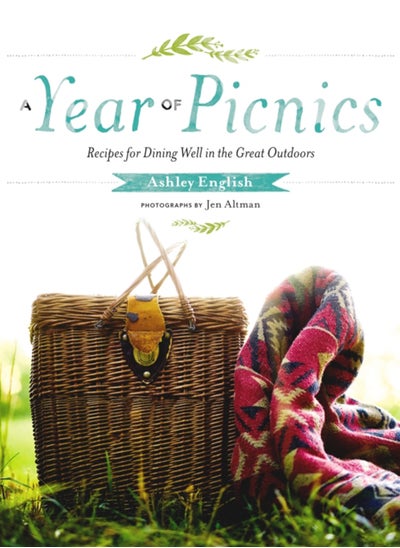 Buy A Year of Picnics : Recipes for Dining Well in the Great Outdoors in UAE