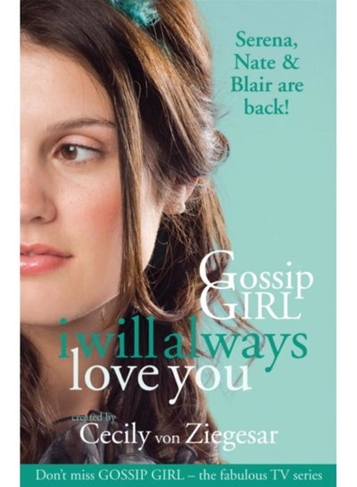 Buy Gossip Girl: I Will Always Love You - Paperback in Saudi Arabia