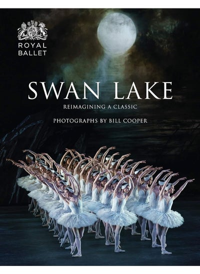 Buy Swan Lake: Reimagining A Classic in UAE