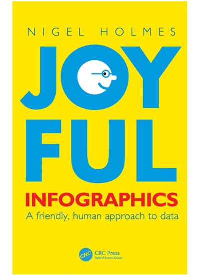 Buy Joyful Infographics : A Friendly, Human Approach to Data in Saudi Arabia