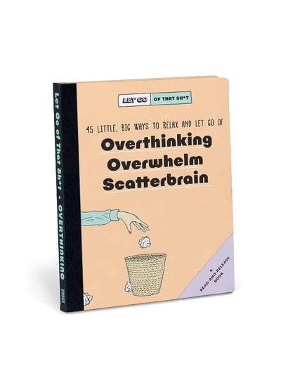 اشتري Knock Knock Let Go of That Sh*t: 45 Little, Big Ways to Relax and Let Go Of Overthinking, Overwhelm, Scatterbrain في الامارات