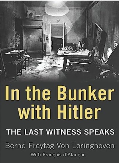 اشتري In the Bunker with Hitler في الامارات