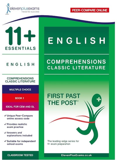 Buy 11+ Essentials English Comprehensions: Classic Literature Book 1: First Past the Post in UAE