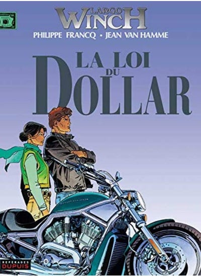 Buy Largo Winch Tome 14 La Loi Du Dollar by Philippe Francq, Jean Van Hamme Paperback in UAE