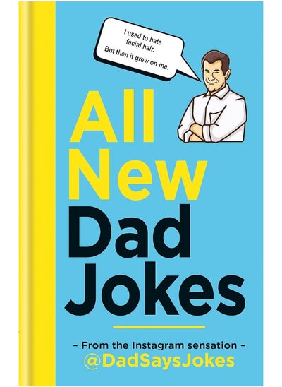 Buy All New Dad Jokes: The perfect gift from the Instagram sensation @DadSaysJokes in UAE