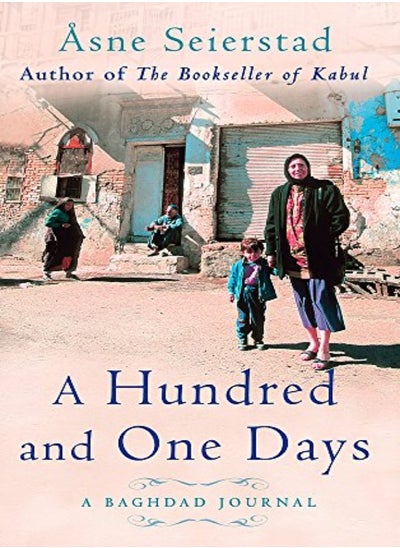 Buy A Hundred And One Days by Asne Seierstad Paperback in UAE