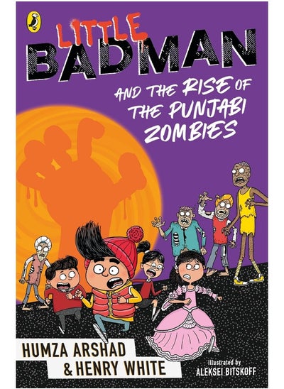 Buy Little Badman and the Rise of the Punjabi Zombies in UAE