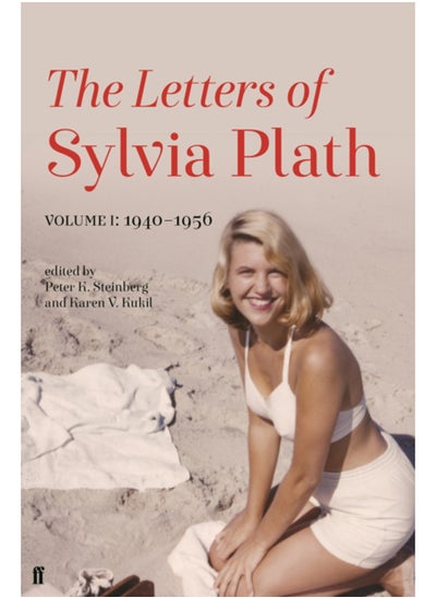 اشتري Letters of Sylvia Plath Volume I : 1940-1956 في السعودية