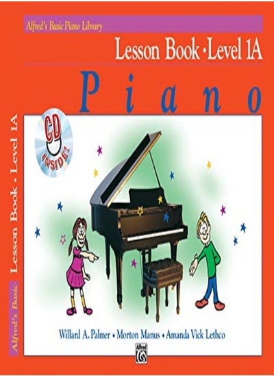 Buy Alfred'S Basic Piano Library Lesson Book, Bk 1A: Book & Cd in UAE