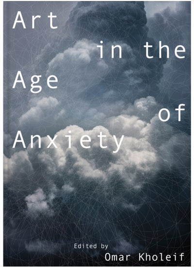 اشتري Art in the Age of Anxiety في السعودية