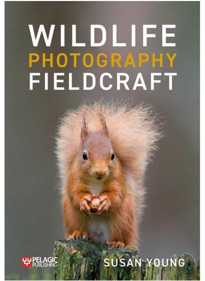 اشتري Wildlife Photography Fieldcraft في السعودية