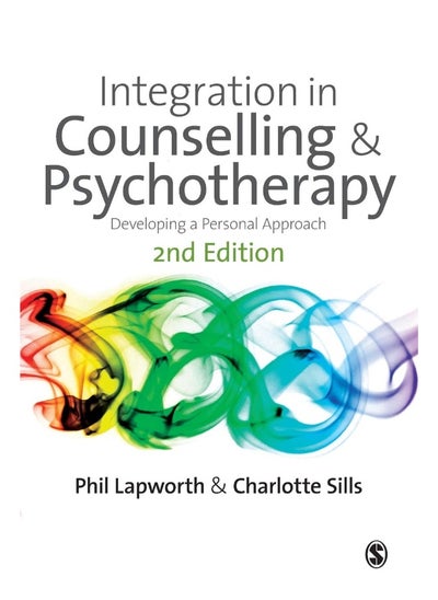 Buy Integration in Counselling & Psychotherapy: Developing a Personal Approach in UAE