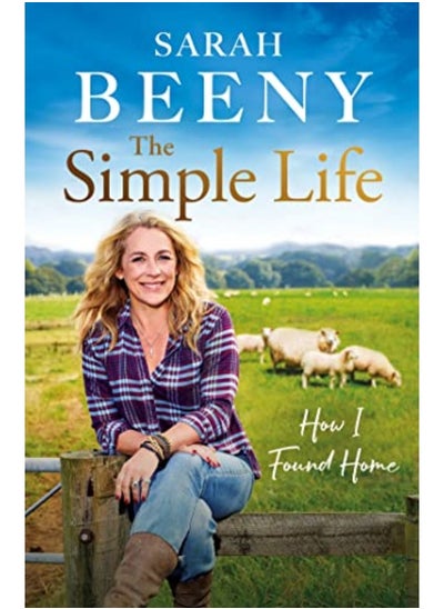 Buy The Simple Life How I Found Home The Unmissable Memoir From One Of Britains Most Loved Presenters in UAE