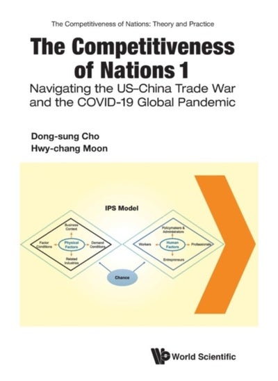 Buy Competitiveness Of Nations 1, The: Navigating The Us-China Trade War And The Covid-19 Global Pandemic : 0 - Hardback in Saudi Arabia