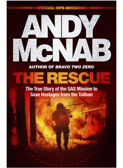 اشتري The Rescue : The True Story of the SAS Mission to Save Hostages from the Taliban في السعودية