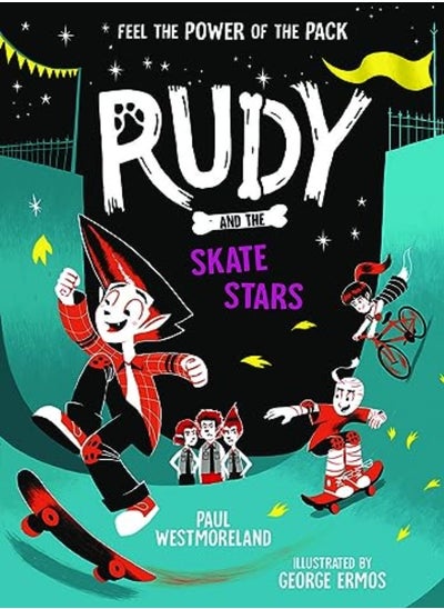 اشتري Rudy and the Skate Stars: a Times Children's Book of the Week في الامارات