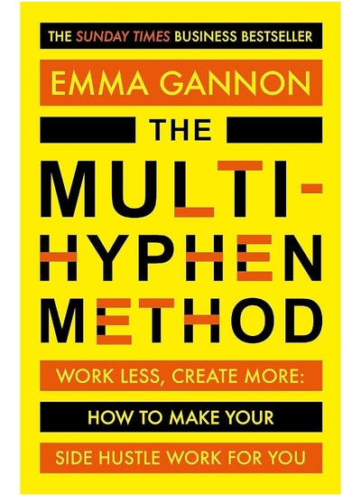 اشتري The Multi-Hyphen Method: The Sunday Times business bestseller في الامارات