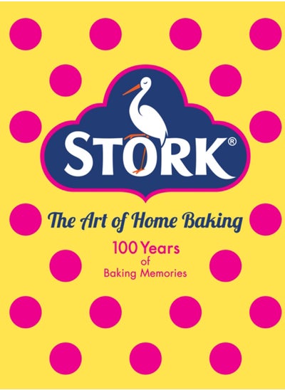 اشتري Stork: The Art of Home Baking : 100 Years of Baking Memories في السعودية