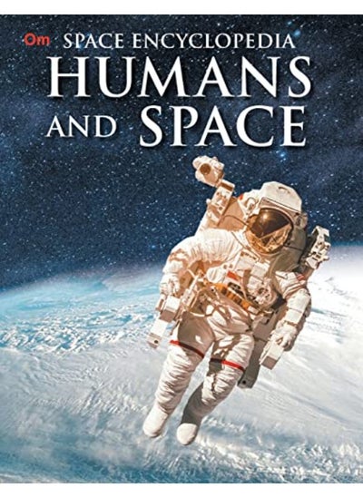 اشتري Humans and Space : Space Encyclopedia في الامارات