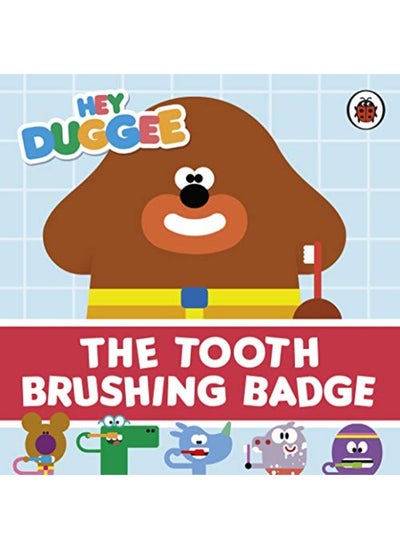 اشتري Hey Duggee: The Tooth Brushing Badge في الامارات