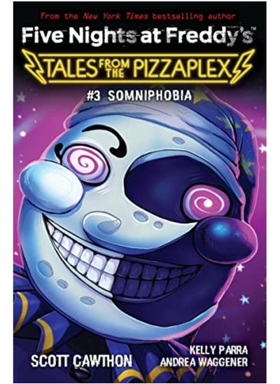 Buy Somniphobia Five Nights At Freddys Tales From The Pizzaplex #3 By Scott Cawthon Paperback in UAE