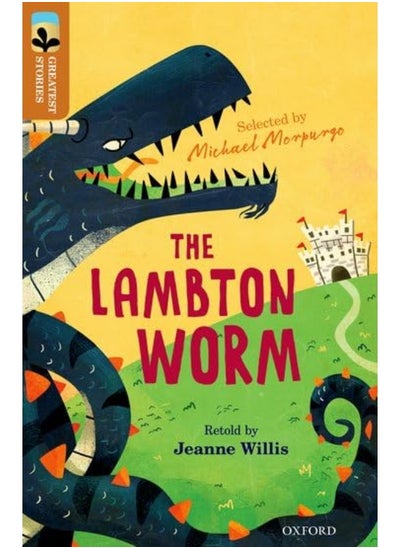 اشتري Oxford Reading Tree TreeTops Greatest Stories: Oxford Level 8: The Lambton Worm في الامارات