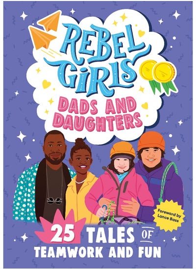 اشتري Rebel Girls Dads and Daughters في الامارات