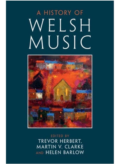 Buy A History of Welsh Music in UAE