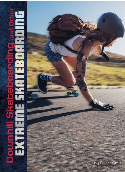 اشتري Downhill Skateboarding and Other Extreme Skateboarding في الامارات