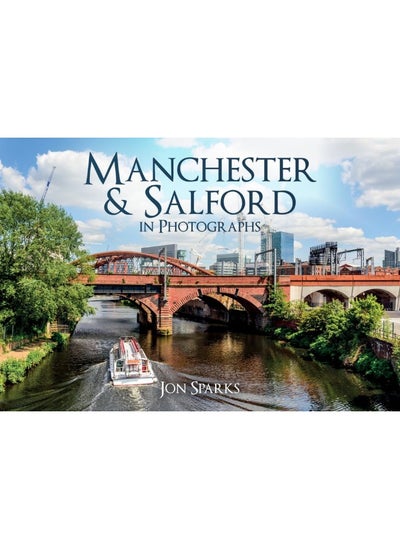 اشتري Manchester & Salford in Photographs في الامارات