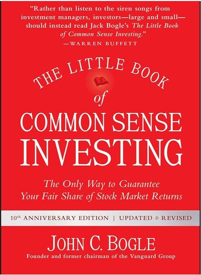 Buy The Little Book of Common Sense Investing: The Only Way to Guarantee Your Fair Share of Stock Market Returns (Little Books, Big Profits) in Egypt