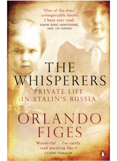 Buy The Whisperers: Private Life in Stalin's Russia in UAE