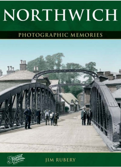 اشتري Northwich : Photographic Memories في السعودية