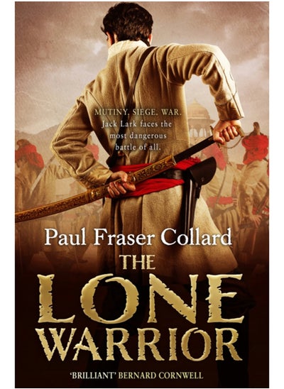 Buy The Lone Warrior (Jack Lark, Book 4) : Indian Rebellion, 1857 in Saudi Arabia