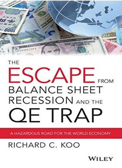 Buy Escape from Balance Sheet Recession and the QE Trap in UAE