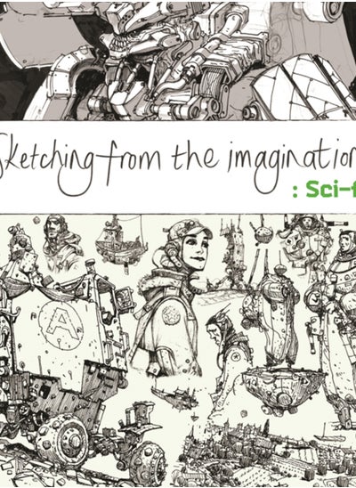 اشتري Sketching from the Imagination: Sci-fi في السعودية