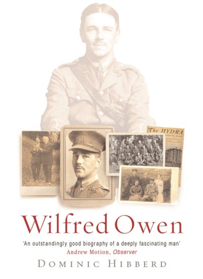 Buy Wilfred Owen : The definitive biography of the best-loved war poet in Saudi Arabia