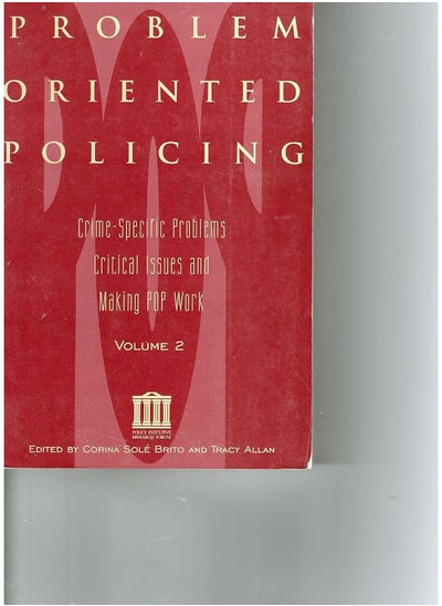 Buy Problem Oriented Policing: Crime-Specific Problems, Critical Issues and Making POP Work, volume 2 in UAE