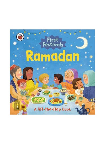 Buy First Festivals: Ramadan: A Lift-the-Flap Book in UAE